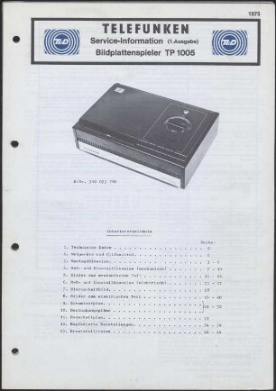 Werkstattanleitung: Telefunken Service-Information Bildplattenspieler TP 1005 : E-Nr. 320 053 700