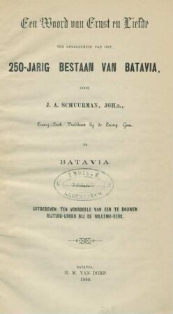 Een woord van ernst en liefde, ter gelegenheid van het 250-jarig bestaan van Batavia
