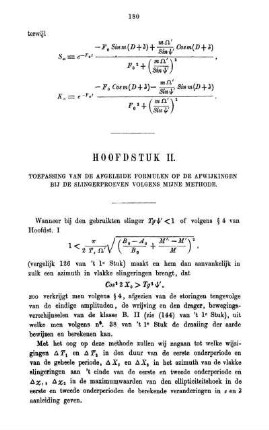 Hoofdstuk II. Toepassing van de afgeleide formulen op de afwijkingen bij de slingerproeven volgens mijne methode.