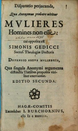 Disputatio periucunda, qua anonymus probare nititur mulieres homines non esse