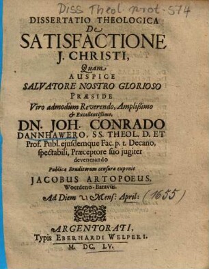 Dissertatio Theologica De Satisfactione J. Christi