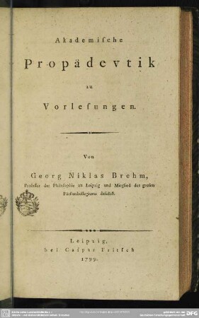Akademische Propädevtik [!] zu Vorlesungen