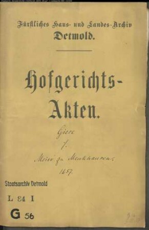 Giese, Bernd, Bürgermeister gegen Otto Meier zu Menkhausen - Schuldforderung