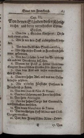 Cap. VI. Von denen Ständen dieses Königreichs/ und deren vornehmsten Ehren-Stellen.