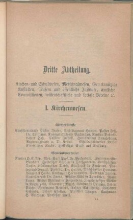 Dritte Abtheilung. Kirchen- und Schulwesen, Medicinalwesen, Gemeinnützige Anstalten, Museen- und öffentliche Institute, amtliche Commissionen, wissenschaftliche und sociale Vereine [et]c.
