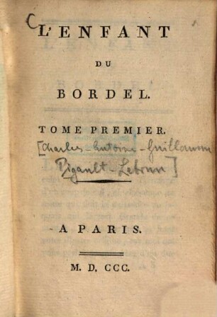 L' entant du bordel, 1. - 152 S. : 3 Ill.
