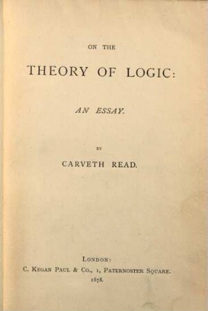 On the theory of logic: an essay