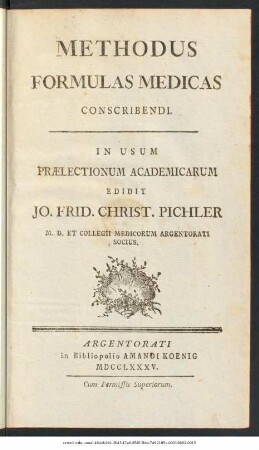 Methodus Formulas Medicas Conscribendi : In Usum Prælectionum Academicarum