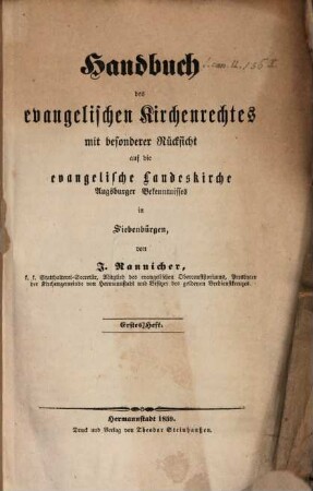 Handbuch des evangelischen Kirchenrechtes mit besonderer Rücksicht auf die evangelische Landeskirche Augsburger Bekenntnisses in Siebenbürgen. 1