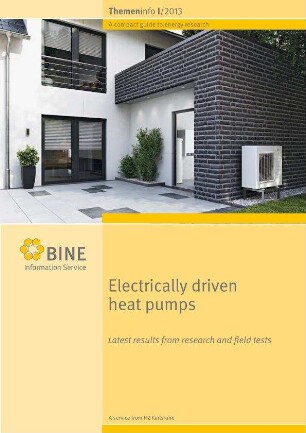 Electrically driven heat pumps. Latest results from research and field tests.