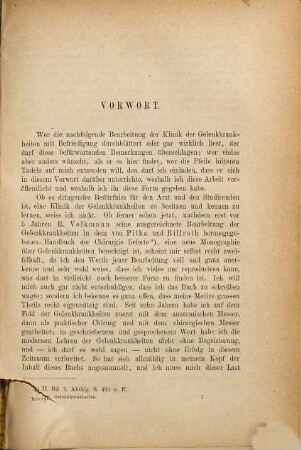 Klinik der Gelenkkrankheiten mit Einschluss der Orthopaedie : auf anatomisch-physiologischen Grundlagen nach klinischen Beobachtungen für Ärzte und Studierende, 1. Allgemeine Anatomie und Physiologie der Gelenke. Allgemeine Pathologie der Gelenkkrankheiten
