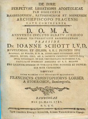 De iure perpetuae legationis apostolicae per dioeceses Bambergensem, Ratisbonensem et Misnensem Archiepiscopo Pragensi haud competente