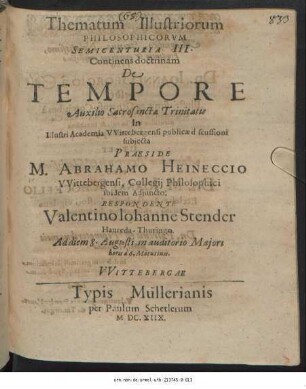 Thematum Illustriorum Philosophicorum Semicenturia III. Continens doctrinam De Tempore