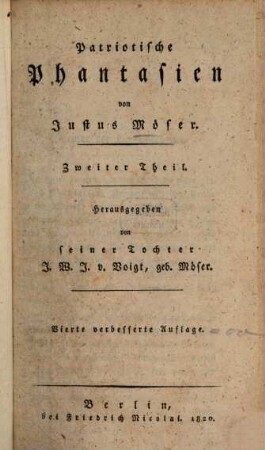 Justus Mösers sämmtliche Werke, Zweyter Band. Patriotische Phantasien