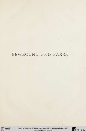 Bewegung und Farbe