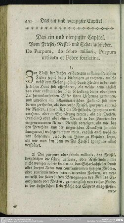 Das ein und vierzigste Capitel. Vom Friesel, Nessel- und Scharlachfieber. De Purpura, de febre miliari, Purpura urticata et Febre scarlatina