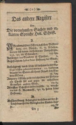 Das andere Register Uber Die vornehmsten Sachen und erklärten Sprüche Heil. Schrift