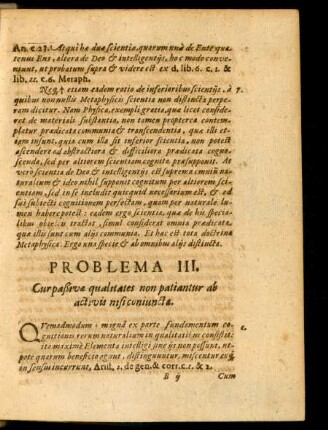 Problema III. Cur passivae qualitates non patiantur ab activis nisi coniunctae.