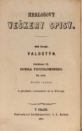 Herlošovy veškery spisy : S původními vyobryzeními od A. Königa. /Karl Herlossohns sämtliche Werke./, 6,3