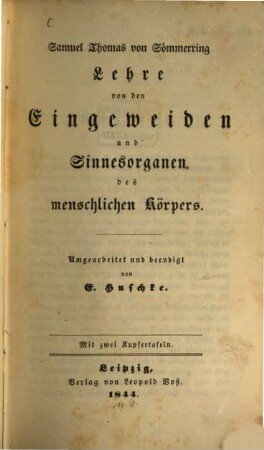 Vom Baue des menschlichen Körpers, 5. Lehre von den Eingeweiden und Sinnesorganen des menschlichen Körpers
