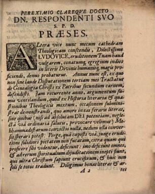 Dissertatio Historico-Philologico-Theologica De Alcorani Prima Inter Evropæos Editione Arabica, ante sesqviseculum & qvod excurrit, in Italia per Paganinvm Brixiensem facta, sed jussu Pontificis Romani penitus abolita