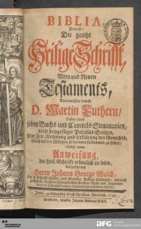 Biblia, Das ist: Die gantze Heilige Schrifft, Alten und Neuen Testaments