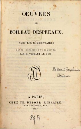 Oeuvres : Avec les commentaires, revus, corrigés et augmentés