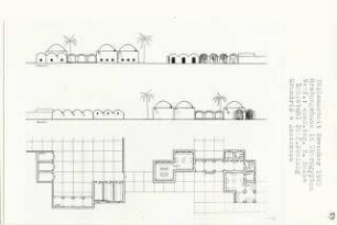 Grabungshaus in Oberägypten (Diplomarbeit bei Peter Poelzig): Ansichten von Norden, Süden und Grundriss