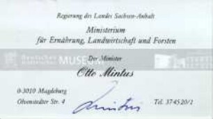 Autograph von Otto Mintus, Minister für Ernährung, Landwirtschaft und Forsten in Sachsen-Anhalt (mit handsigniertem Begleitschreiben)