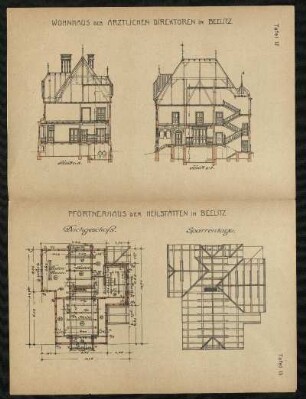 Oben: Wohnhaus der Ärztlichen Direktoren in Beelitz / Unten: Pförtnerhaus der Heilstätten in Beelitz. Dachgeschoß und Sparrenlage