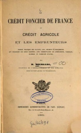 Le crédit foncier de France, le crédit agricole et les emprunteurs