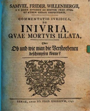 Commentatio iuridica de iniuria, quae mortuis illata