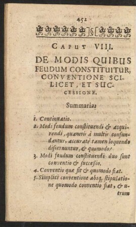 Caput VIII. De Modis Quibus Feudum Constituitur, Conventione Scilicet, Et Successione.