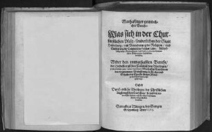 Warhafftiger grundtlicher Bericht, Was sich in der Churfürstlichen Pfaltz sonderlich in der Statt Heidelberg mit Verenderung der Religion vnd Einführung der Caluinischen falschen Lehre, Abschaffung reiner Kirchendiener vnd Doctoris Grynaei Caluinischen Disputation daselbsten verloffen : Wider den vnwarhafften Bericht der Heidelbergischen Caluinischen Theologen so sie newlicher zeit vnder dem Titul Warhaffter Bericht von der vorgenomnen Verbesserung in Kirchen vnd Schulen der Churfuerstlichen Pfaltz in die Christenheit außgesprengt