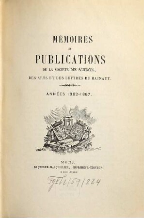 Mémoires et publications. 10. 1882/87 (1888)