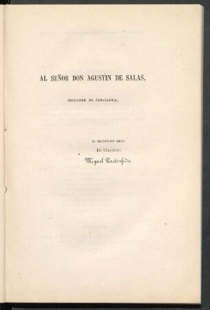 [Dedicatoria] Al señor don Agustín de Salas