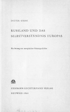 Russland und das Selbstverständnis Europas : ein Beitrag zur europäischen Geistesgeschichte