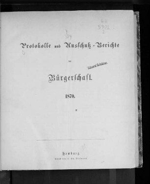 Protokolle und Ausschuß-Berichte der Bürgerschaft. 1870.