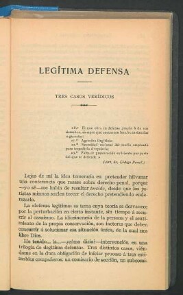 Legítima defensa : Tres casos verídicos