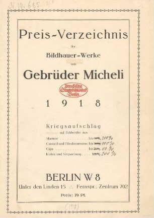 Preis-Verzeichnis der Bildhauer-Werke von Gebrüder Micheli : 1918