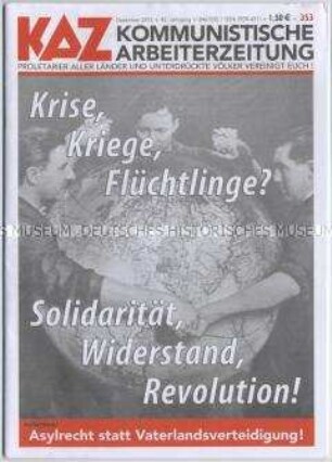Linksradikale Monatsschrift "KAZ" zu den Themen Krise, Krieg und Flüchtlinge
