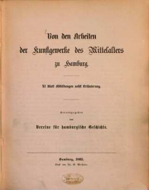Von den Arbeiten der Kunstgewerke des Mittelalters zu Hamburg