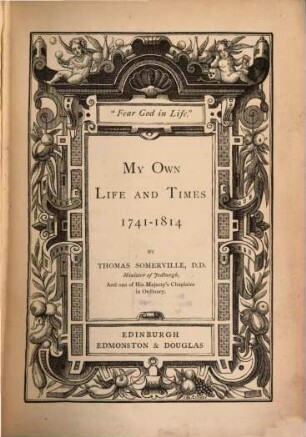 My own life and times 1741-1814