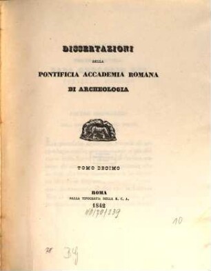 Dissertazioni della Pontificia Accademia Romana di Archeologia. 10. 1842