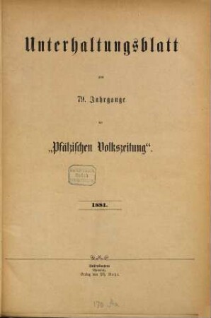 Unterhaltungsblatt zur Kaiserslauterer Zeitung. 1881