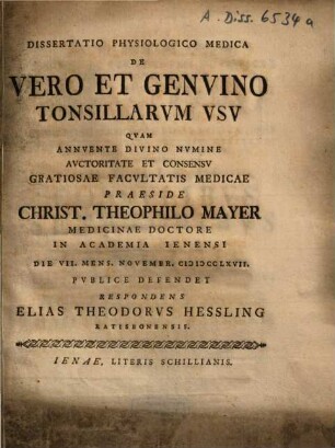Dissertatio Physiologico Medica De Vero Et Genvino Tonsillarvm Vsv
