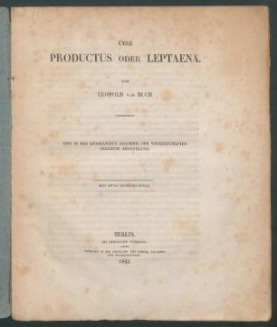 Über Productus oder Leptaena / von Leopold von Buch:Eine in der Königlichen Akademie der Wissenschaften gelesene Abhandlung.