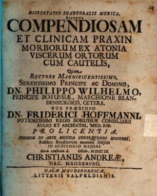 Diss. inaug. ... sistens compendiosam et clinicam praxin morborum ex atonia viscerum ortorum cum cautelis