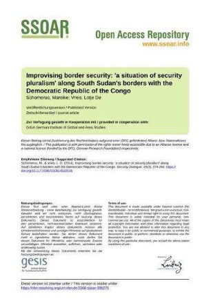 Improvising border security: 'a situation of security pluralism' along South Sudan's borders with the Democratic Republic of the Congo