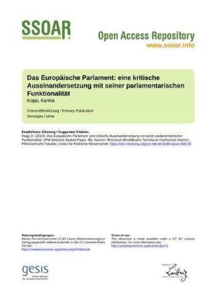 Das Europäische Parlament: eine kritische Auseinandersetzung mit seiner parlamentarischen Funktionalität